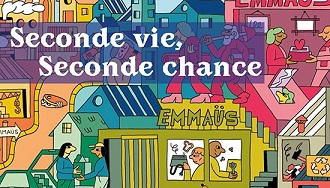 Emmaüs, seconde vie, secondes chance